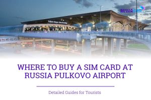 Where to buy a SIM card at Pulkovo Airport (LED)