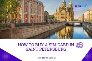 How to Buy A SIM Card in St. Petersburg
